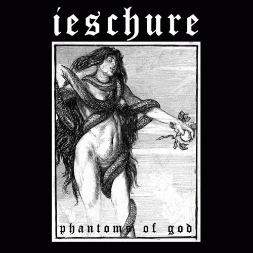 Ieschure : Phantoms of God